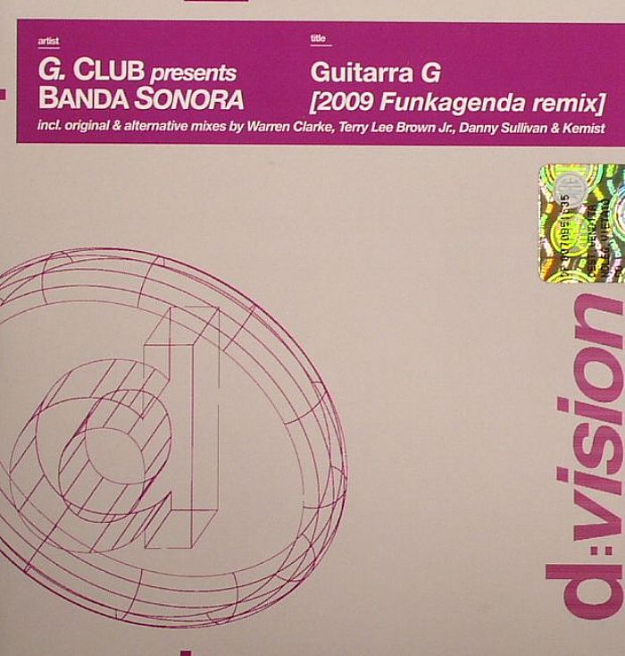 G CLUB presents BANDA SONORA - Guitarra G: 2009 Funkagenda remix