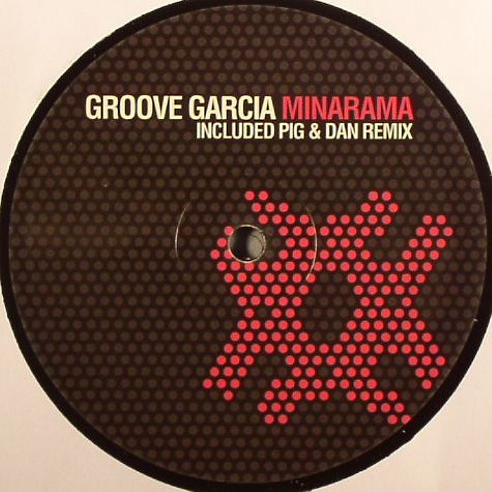 GROOVE GARCIA - Minarama