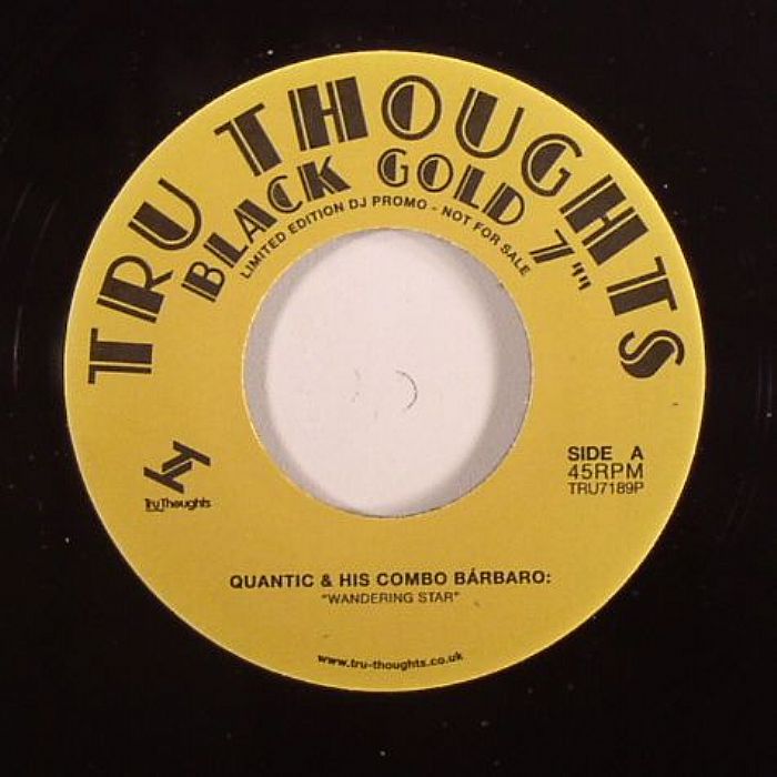 QUANTIC & HIS COMBO BARBARO/NOSTALGIA 77 feat THE FICTION TRIO - Tru Thoughts Presents Black Gold