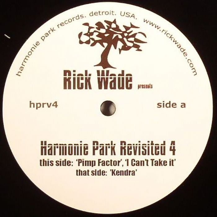 WADE, Rick - Harmonie Park Revisited Vol 4