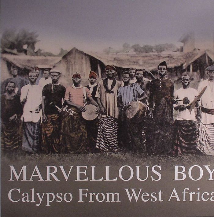MARVELLOUS BOY - Calypso From West Africa