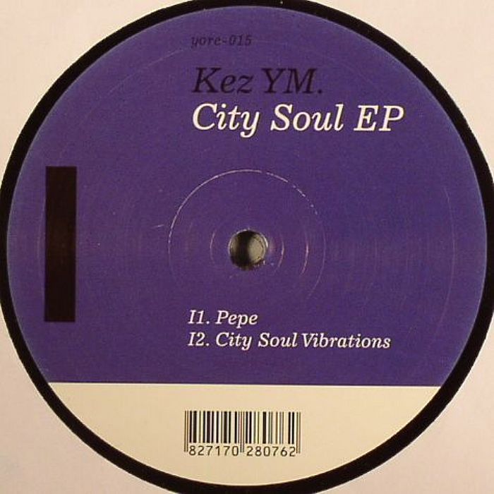 KEZ YM - City Soul EP
