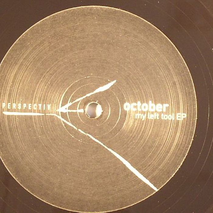 OCTOBER - My Left Tool EP