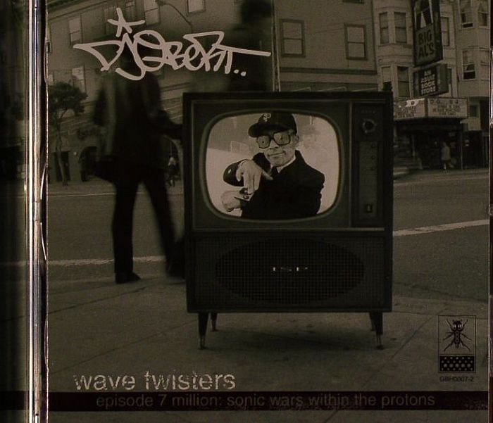 DJ Q BERT - Wave Twisters: Episode 7 Million - Sonic Wars Within The Protons
