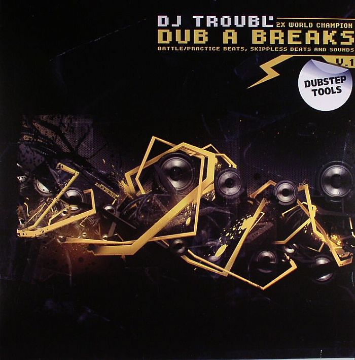 DJ TROUBL - Dub A Breaks Vol 1
