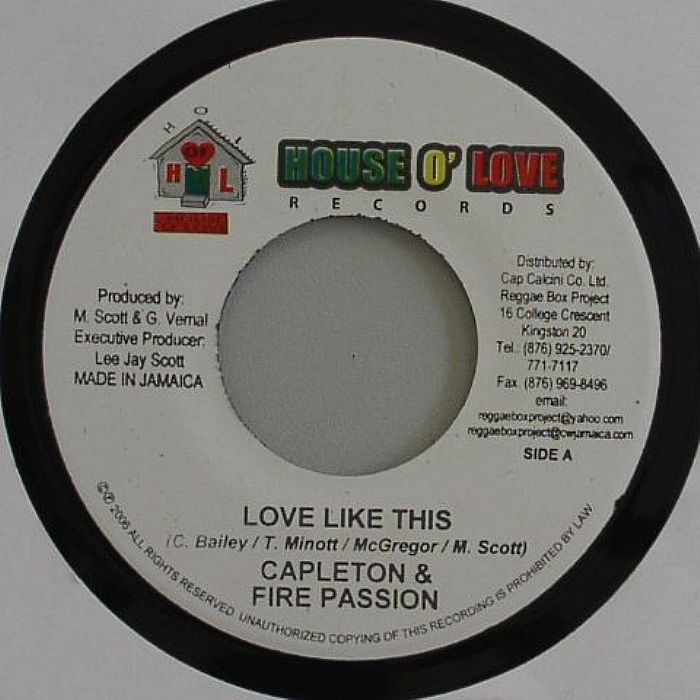 CAPLETON/FIRE PASSION/HARRY TODDLER - Love Like This (Loose Cancer Riddim)