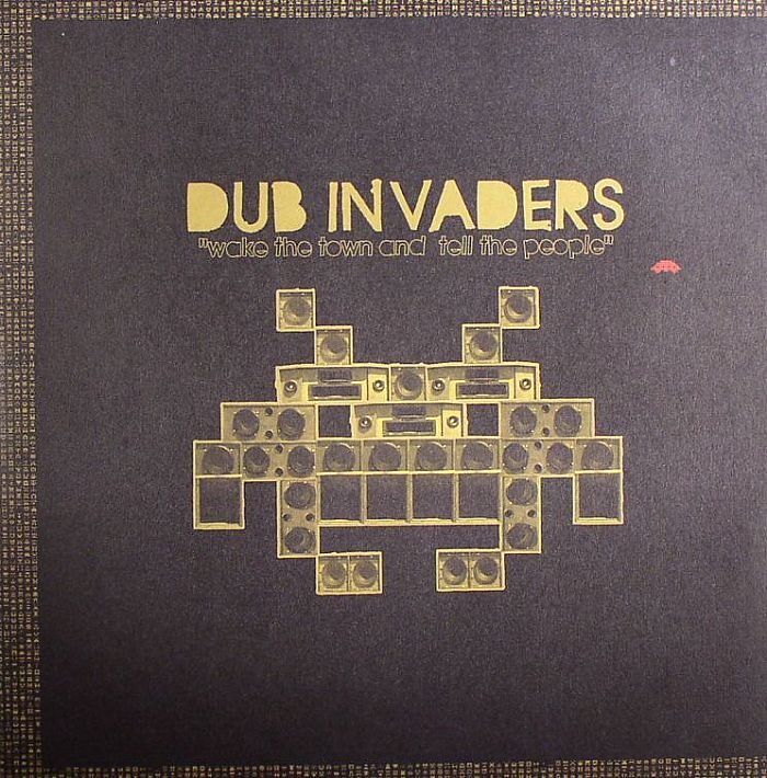 FLABA STONE/NATURAL HIGH/AKU FEN/DINO/TWELVE/LED PIPERZ - Dub Invaders: Wake The Town & Tell The People