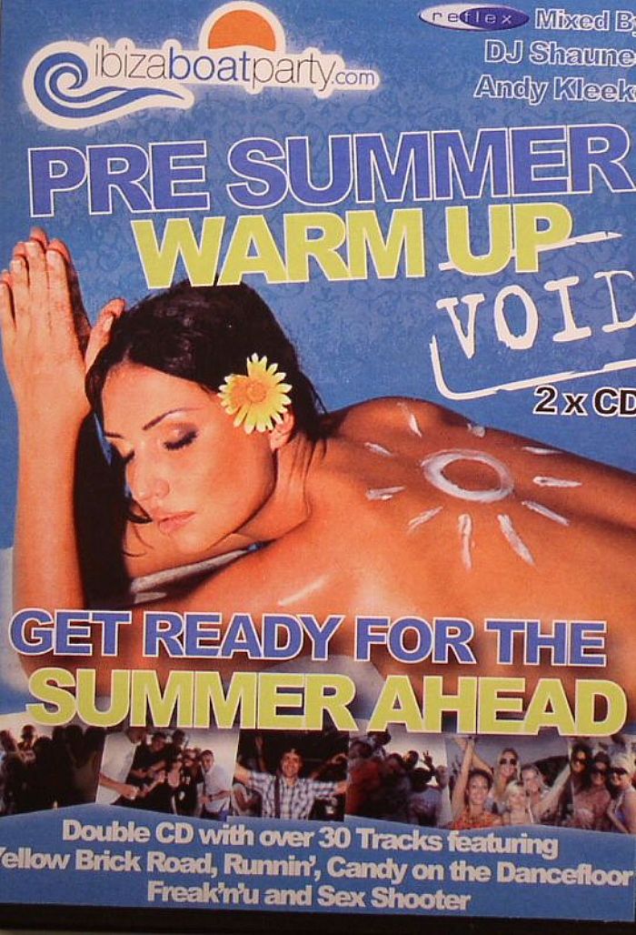 DJ SHAUNEE/ANDY KLEEKO/VARIOUS - Ibiza Boat Party: Pre Summer Warm Up