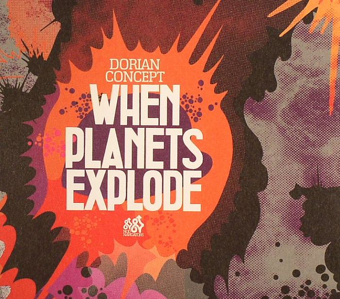 DORIAN CONCEPT - When Planets Explode