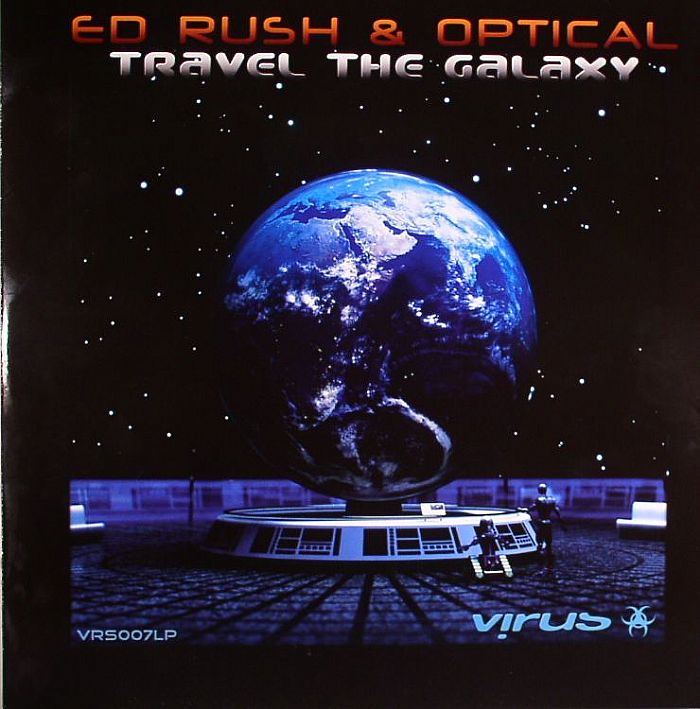 ED RUSH & OPTICAL - Travel The Galaxy