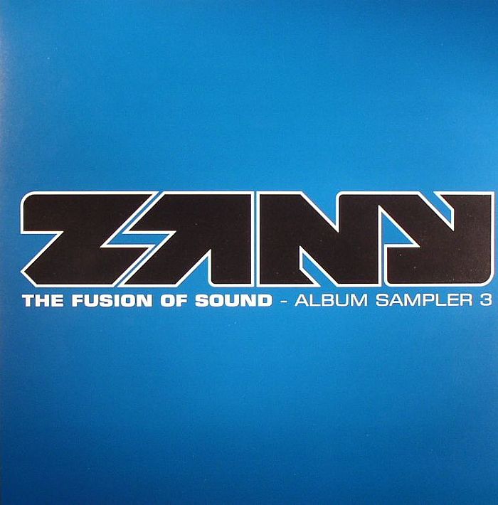 ZANY - The Fusion of Sound: Album Sampler 3