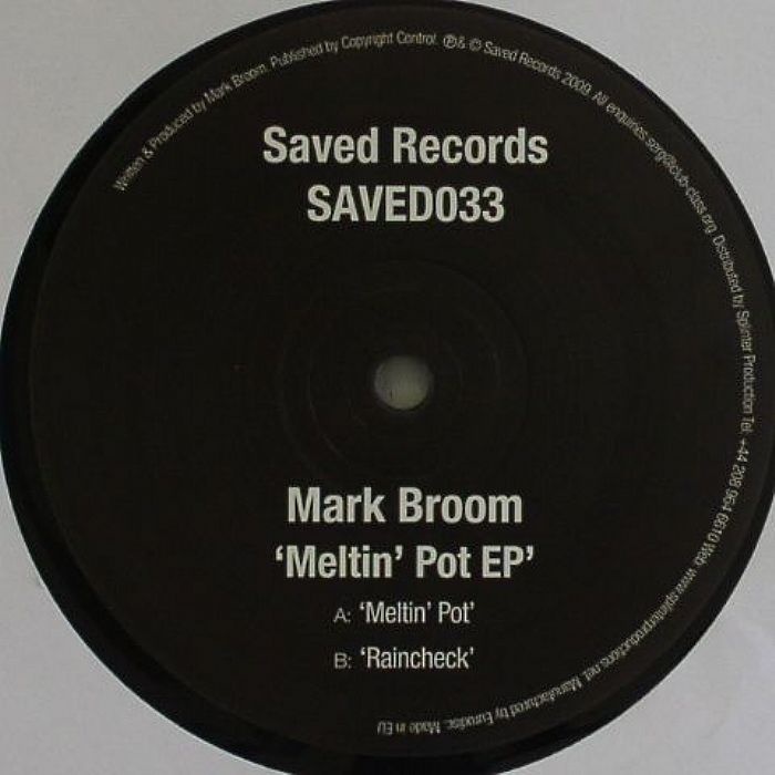 BROOM, Mark - Meltin' Pot EP
