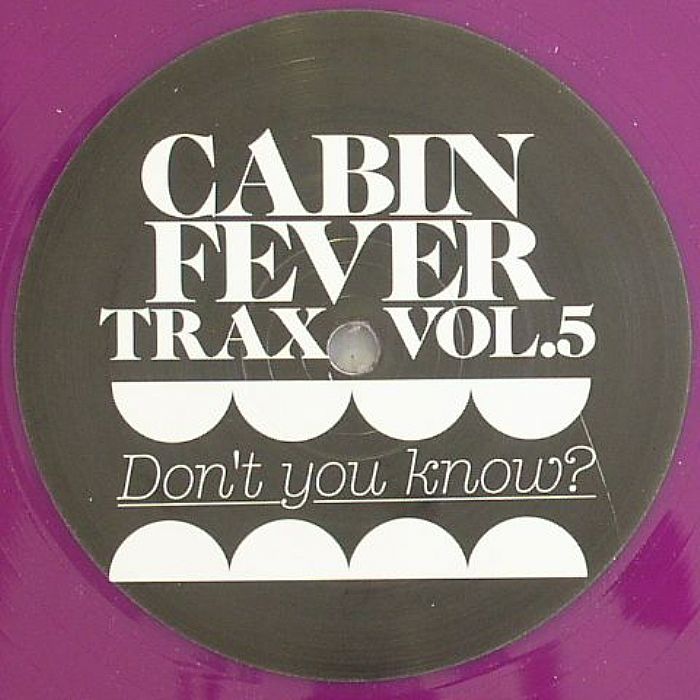CABIN FEVER - Cabin Fever Trax Vol 5