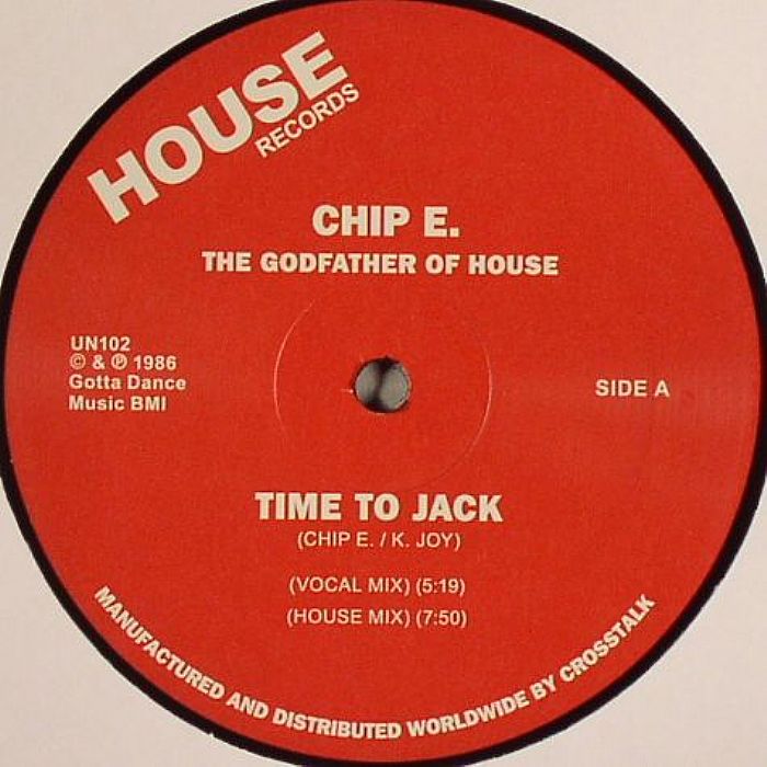 CHIP E - Time To Jack