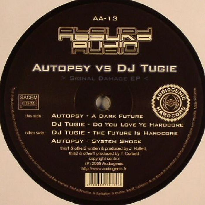 AUTOPSY/DJ TUGIE - Signal Damage EP