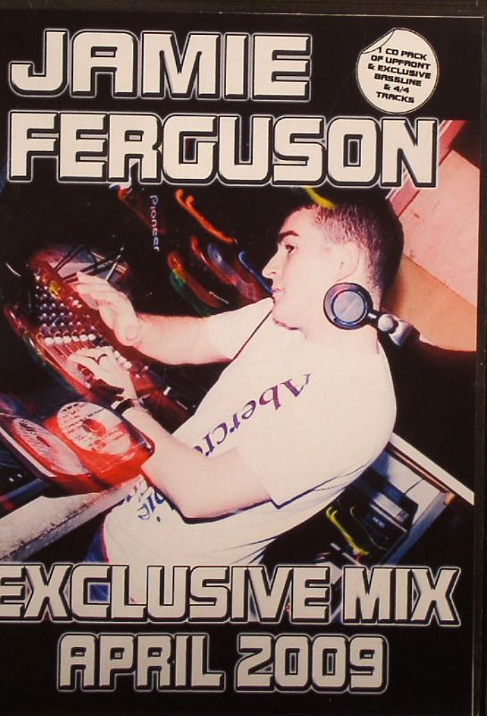 FERGUSON, Jamie/VARIOUS - Exclusive Mix April 2009