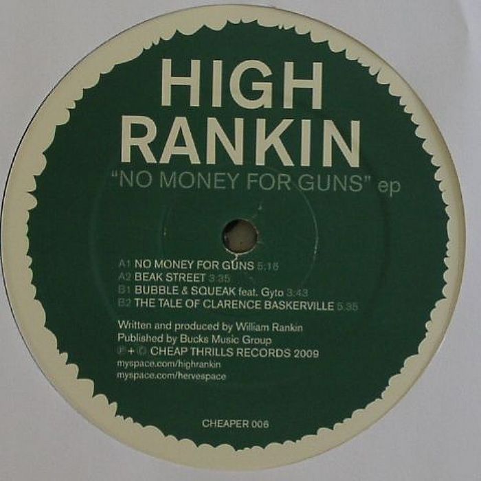 HIGH RANKIN - No Money For Guns EP