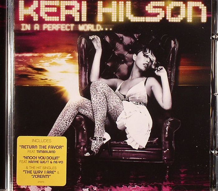 HILSON, Keri - In A Perfect World