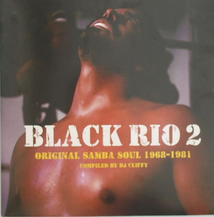 DJ CLIFFY/VARIOUS - Black Rio 2: Original Samba Soul 1968-1981