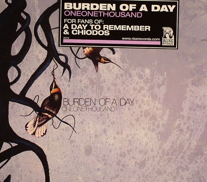 BURDEN OF A DAY - Oneonethousand