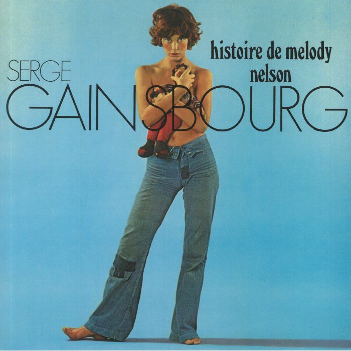 GAINSBOURG, Serge - Histoire De Melody Nelson