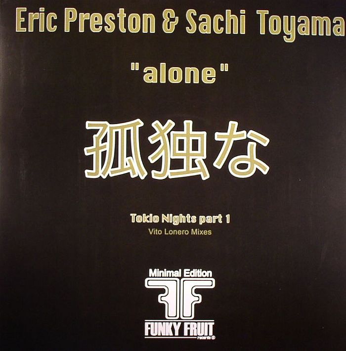 PRESTON, Eric/SACHI TOYAMA/TEKNOPUNX - Alone