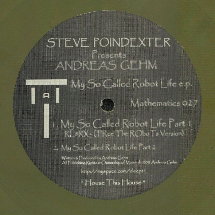 POINDEXTER, Steve presents ANDREAS GEHM - My So Called Robot Life EP