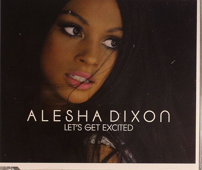 DIXON, Alesha - Let's Get Excited