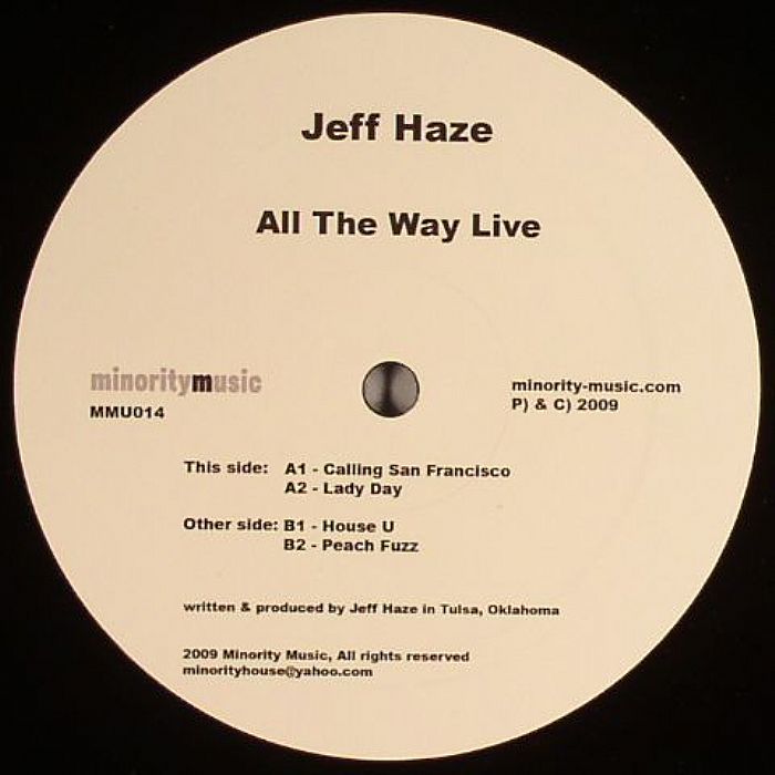HAZE, Jeff - All The Way Live