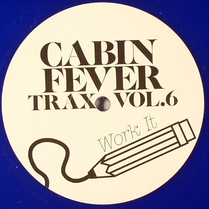 CABIN FEVER - Cabin Fever Trax Vol 6