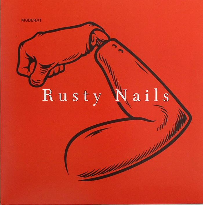 MODERAT - Rusty Nails