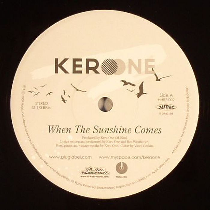 KERO ONE feat BEN WESTBEECH - When The Sunshine Comes