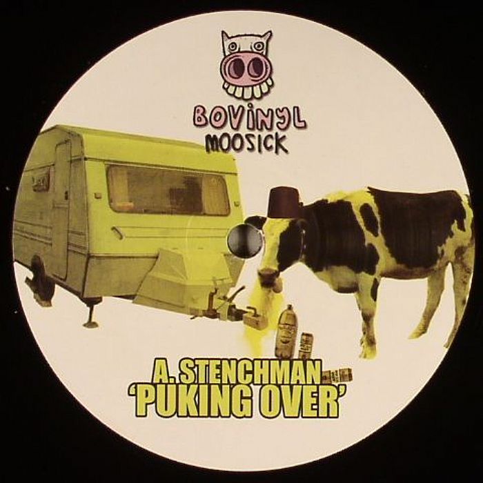 STENCHMAN - Puking Over
