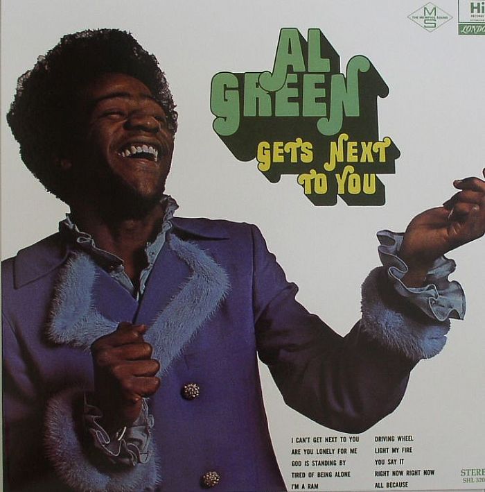 GREEN, Al - Gets Next To You