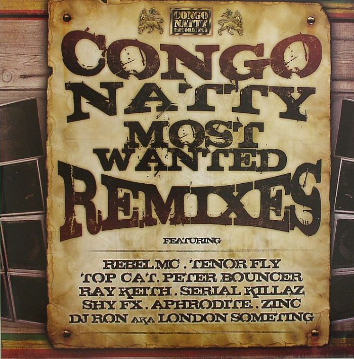 CONGO NATTY - Most Wanted Remixes LP