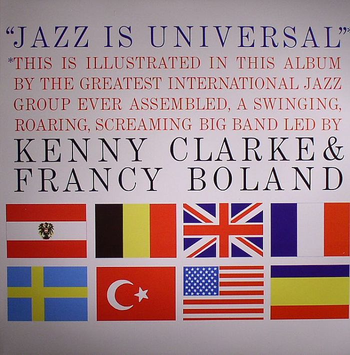 CLARKE, Kenny/FRANCY BOLAND - Jazz Is Universal
