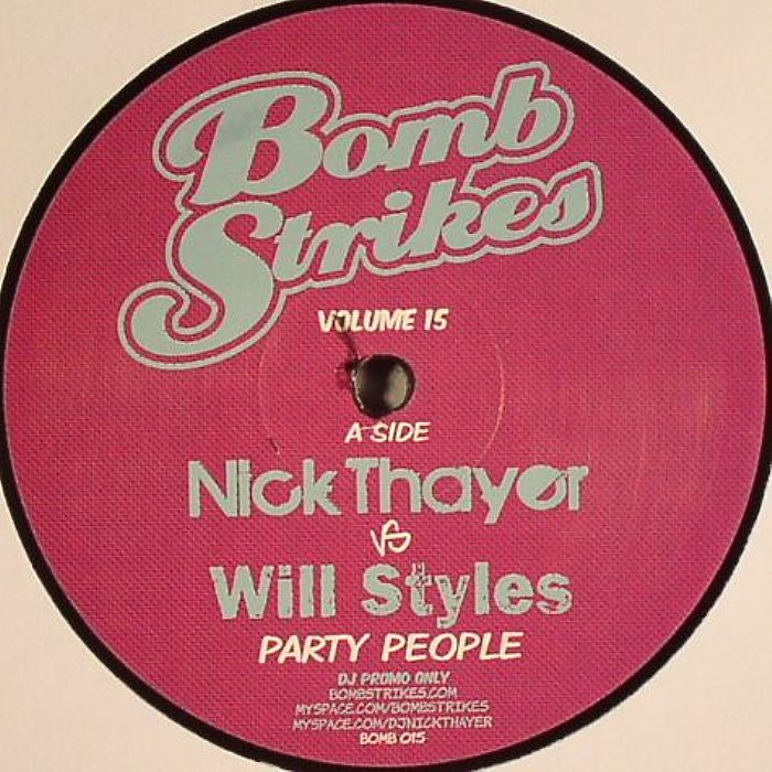THAYER, Nick vs WILL STYLES - Party People