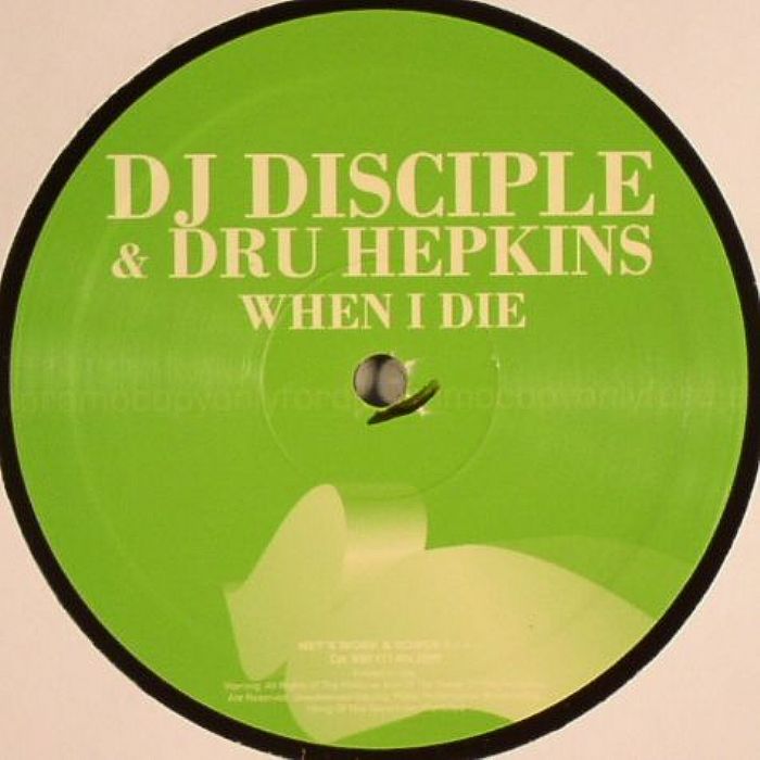 DJ DISCIPLE/DRU HEPKINS - When I Die
