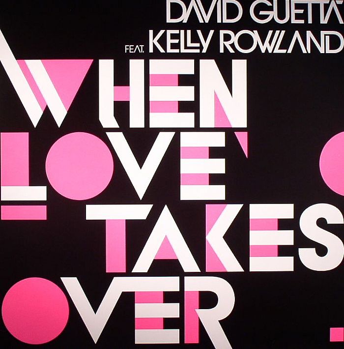 GUETTA, David feat KELLY ROWLAND - When Love Takes Over