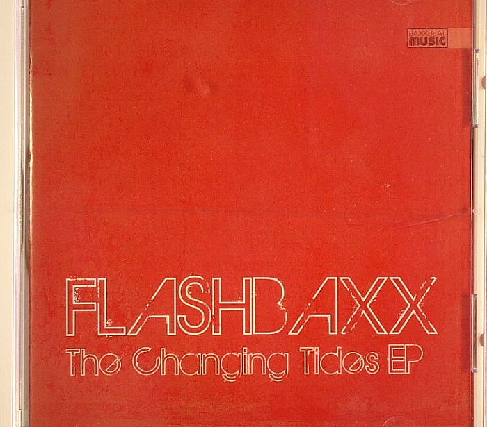 FLASHBAXX - The Changing Tides EP