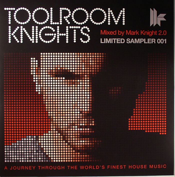 KNIGHT, Mark/LEFTFIELD/MARK MENDES/MIKE JACINTO - Toolroom Knights: Limited Sampler 1