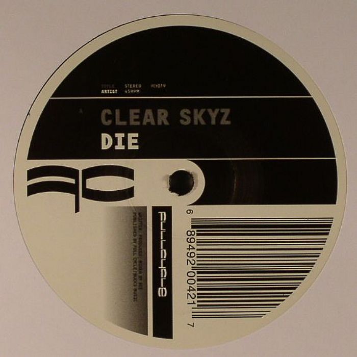 DIE - Clear Skyz