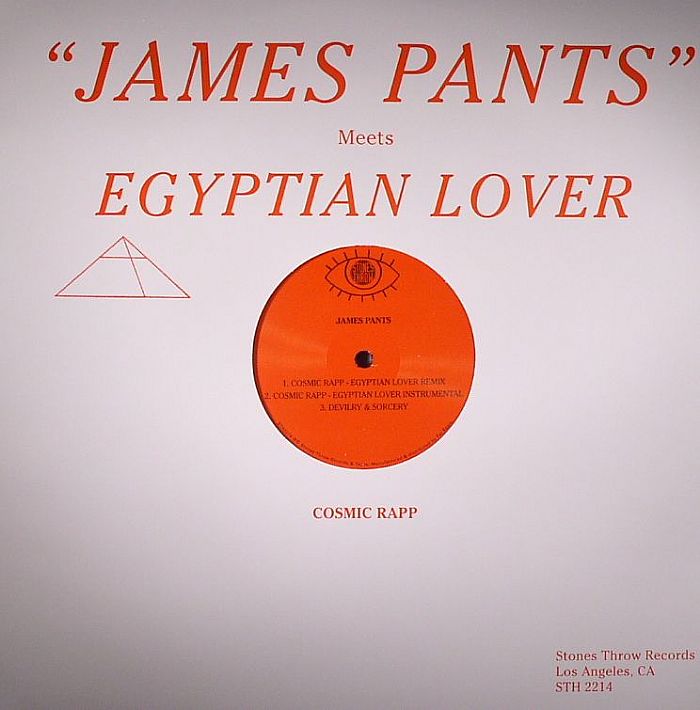 PANTS, James meets EGYPTIAN LOVER - Cosmic Rapp