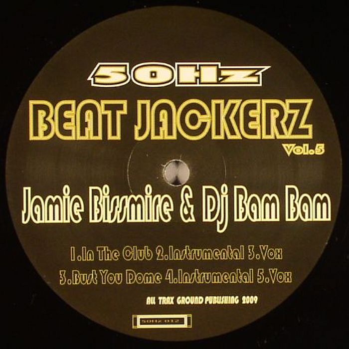 BISSMIRE, Jamie/DJ BAM BAM - Beat Jackerz Vol 5