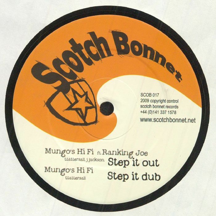 MUNGOS HI FI feat RANKIN JOE/BLACK CHAMPAGNE/LYRICSON - Step It Out