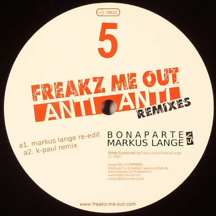 BONAPARTE vs MARKUS LANGE - Anti Anti Remixes