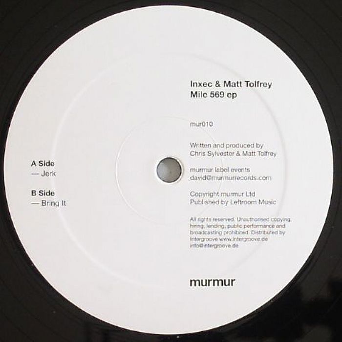 INXEC/MATT TOLFREY - Mile 569 EP