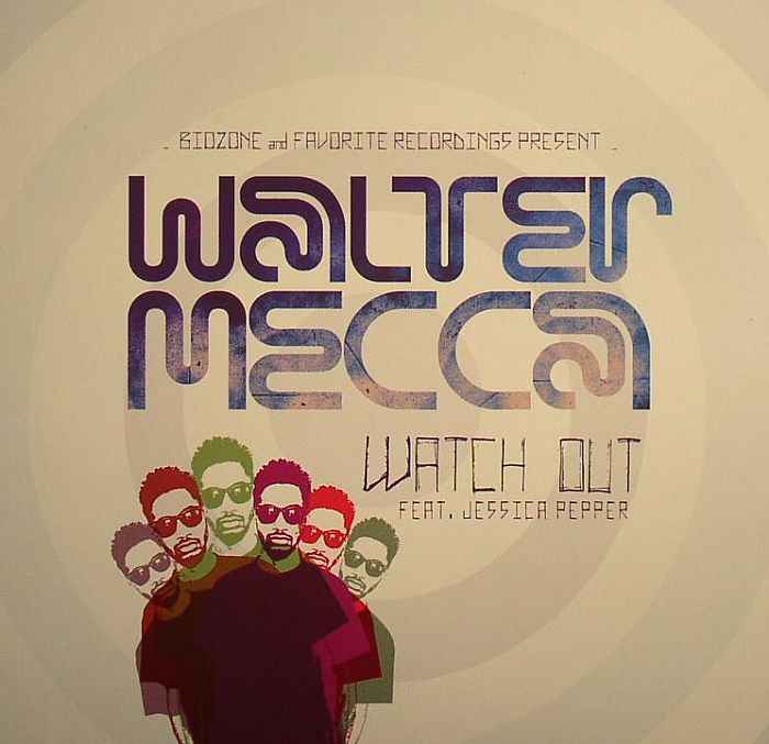 MECCA, Walter - Watch Out