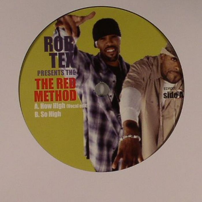 TEX, Rob presents THE RED METHOD - How High