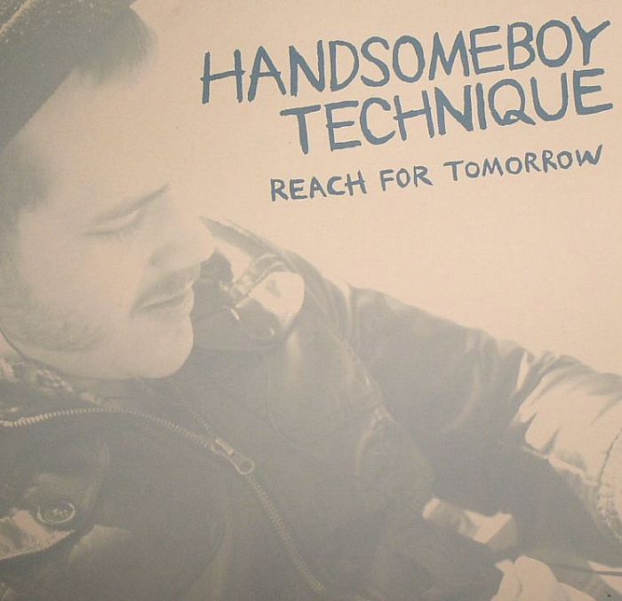 HANDSOME TECHNIQUE - Reach For Tomorrow